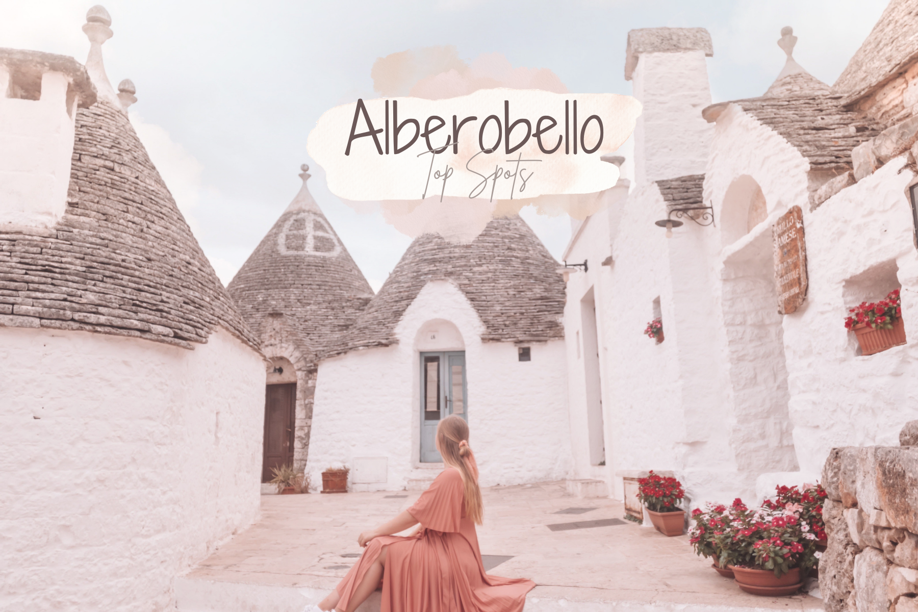 Alberobello: 10 Tipps für die Stadt der Trulli